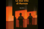 PRESENTATO A ROMA "LE DUE VITE DI MAROUN" DI ROSANNA QUAGLIARELLO